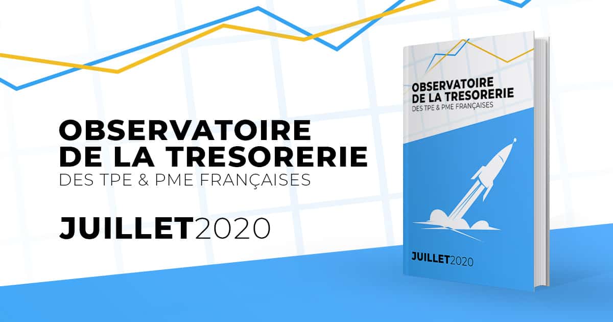 Observatoire de la Trésorerie des TPE / PME françaises juillet 2020